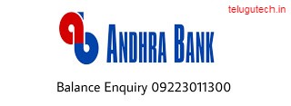 Andhar Bank Balance Enquiry Number-telugutech.in