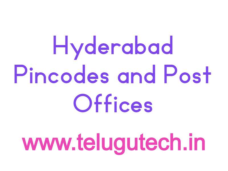 Hyderabad Pincodes and Post Offices