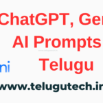 ChatGPT, Gemini AI Prompts in Telugu